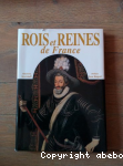 Rois et Reines de France