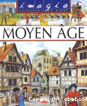 Le Moyen Age