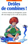 Drles de combines