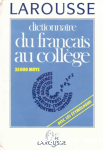 Dictionnaire du franais au collge