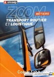 Les mtiers du transport routier et de la logistique