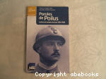 Paroles de Poilus : Lettres et carnets du front 1914-1918