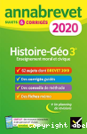 Histoire-Go 3e Enseignement moral et civique Annabrevet Sujets et Corrigs 2020