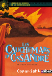 Les Cauchemars de Cassandre