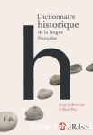 Dictionnaire historique de la langue franaise, tome 2