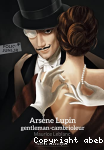 Arsne Lupin, gentleman-cambrioleur