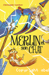 Merlin et son chat