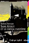 Sans Atout et le cheval fantme