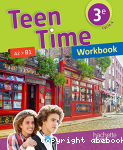 Teen time 3e : Workbook