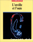 L'oreille et l'oue