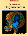 Le cerveau et le systme nerveux