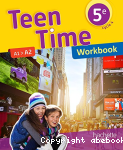 Teen time 5e : Workbook