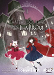 Le chteau solitaire dans le miroir