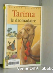 Tarima le dromadaire