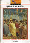 La Bible et son histoire