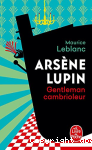 Arsne Lupin, gentleman cambrioleur