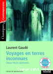 Voyages en terres inconnues