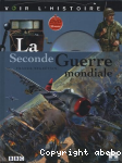 La seconde guerre mondiale