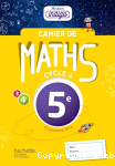 Cahier de Maths cycle 4 / 5e