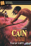 Cain : le premier meurtre