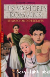 Les mystres romains, tome 9 : Le marchand d'esclaves