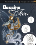 Dessine les fes