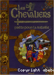 Les Chevaliers : prts pour la bataille