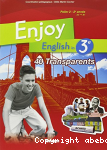 Enjoy English in 3e : 40 transparents