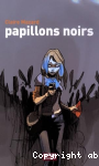Papillons noirs