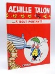 Achille Talon...  bout portant !