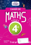 Cahier de Maths cycle 4 / 4e