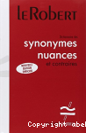 Dictionnaire des synonymes, nuances et contraires