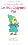 Le Petit Chaperon Vert