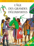 L'ge des Grandes Dcouvertes