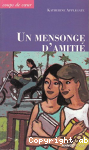 Un mensonge d'amiti