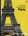 Les grands monuments de Paris