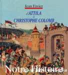 D'Attila  Christophe Colomb