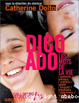 Dico ado : les mots de la vie