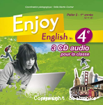 Enjoy English in 4e : 3 CD audio pour la classe