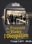 Les Franais sous Vichy et l'Occupation