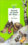 Quand on parle du loup