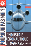 L'industrie aronautique et spatiale