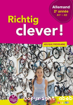 Richtig Clever ! Allemand LV2 2e anne