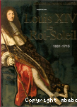 Louis XIV le Roi-Soleil, 1661-1715