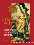 L'histoire de France raconte par les peintres