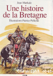 Une histoire de la Bretagne : la Bretagne raconte aux enfants