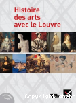Histoire des arts avec Le Louvre